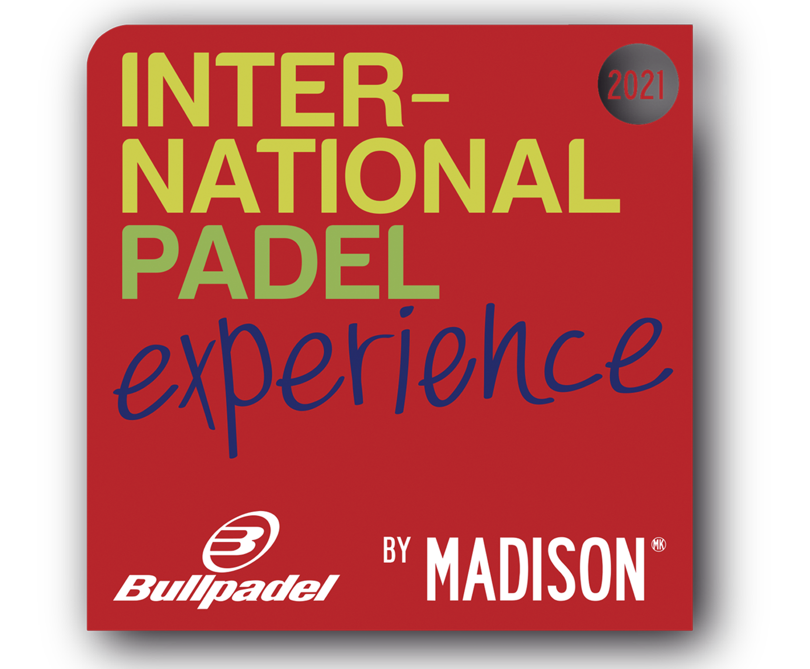 INTERNATIONAL PADEL EXPERIENCE BY MADISON